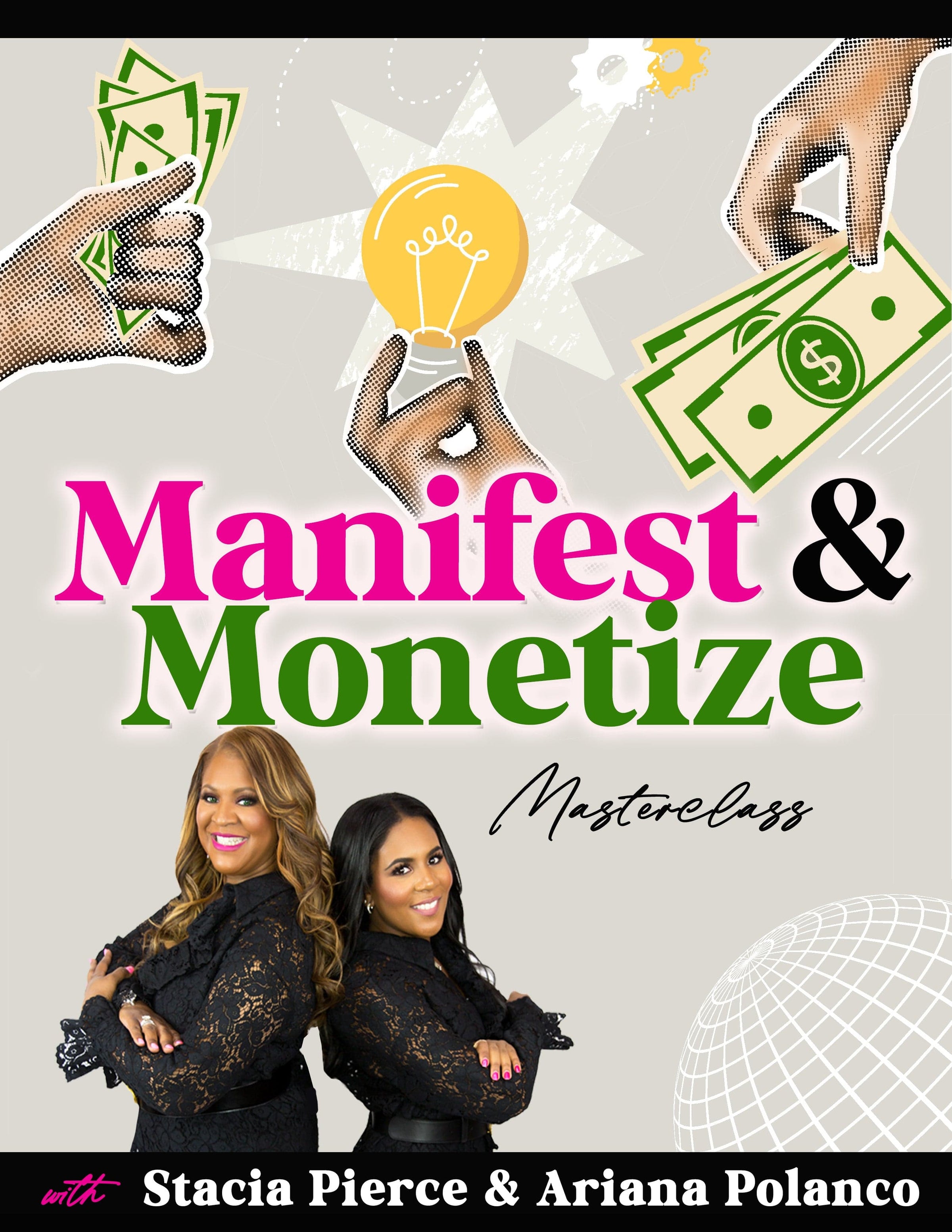 Manifest and Monetize Masterclass