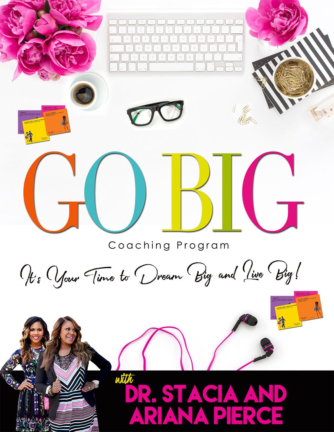 Go Big Coaching Program
