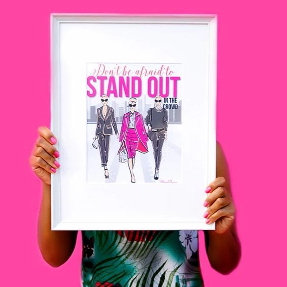 Success Prints - Stand Out