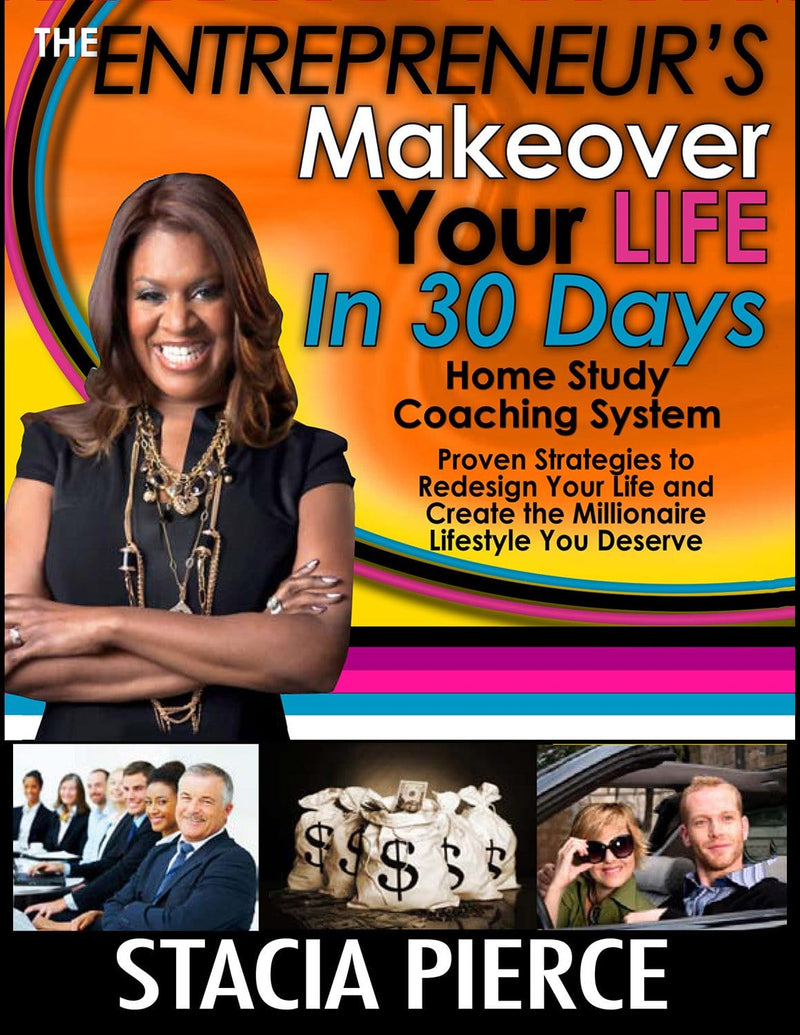 Makeover Your Life in 30 Days System