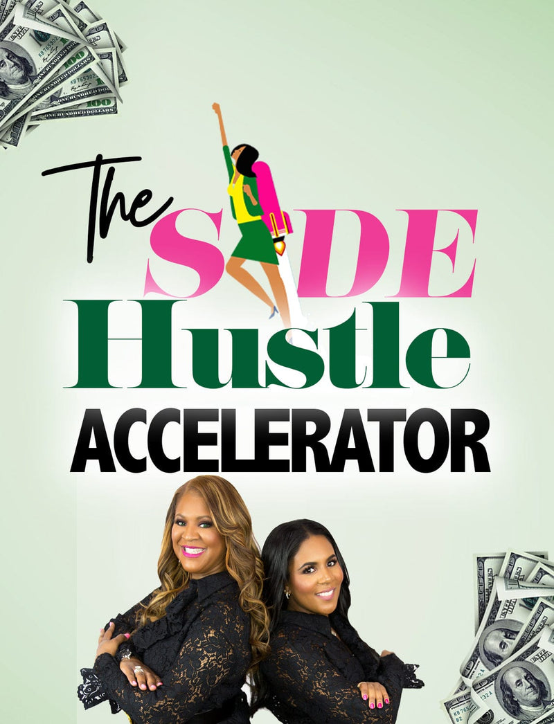 The Side Hustle Accelerator
